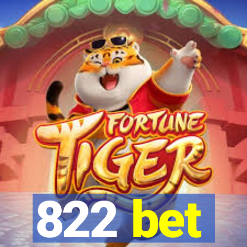 822 bet